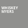 Whiskey Myers, Orion Amphitheater, Huntsville