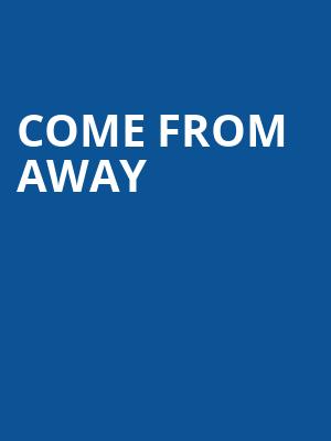 Come From Away, VBC Mark C Smith Concert Hall, Huntsville