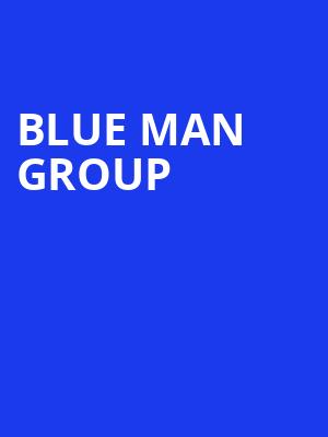 Blue Man Group, VBC Mark C Smith Concert Hall, Huntsville