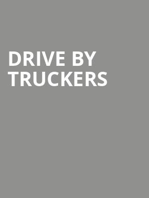 Drive By Truckers, VBC Mars Music Hall, Huntsville