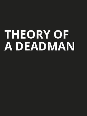 Theory Of A Deadman, VBC Mars Music Hall, Huntsville