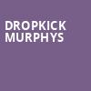 Dropkick Murphys, VBC Mars Music Hall, Huntsville