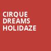 Cirque Dreams Holidaze, VBC Mark C Smith Concert Hall, Huntsville