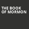 The Book of Mormon, VBC Mark C Smith Concert Hall, Huntsville