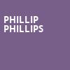 Phillip Phillips, VBC Mars Music Hall, Huntsville
