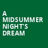 A Midsummer Nights Dream, Princess Theatre, Huntsville