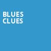 Blues Clues, VBC Mark C Smith Concert Hall, Huntsville
