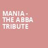 MANIA The Abba Tribute, VBC Mars Music Hall, Huntsville